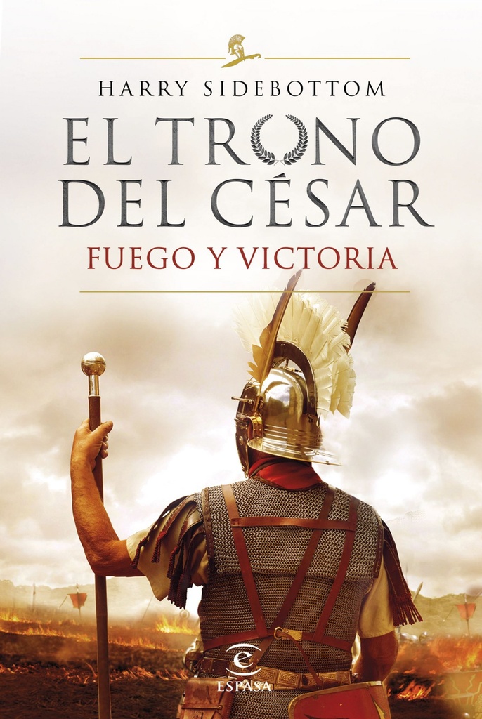 Serie El trono del césar. Fuego y victoria