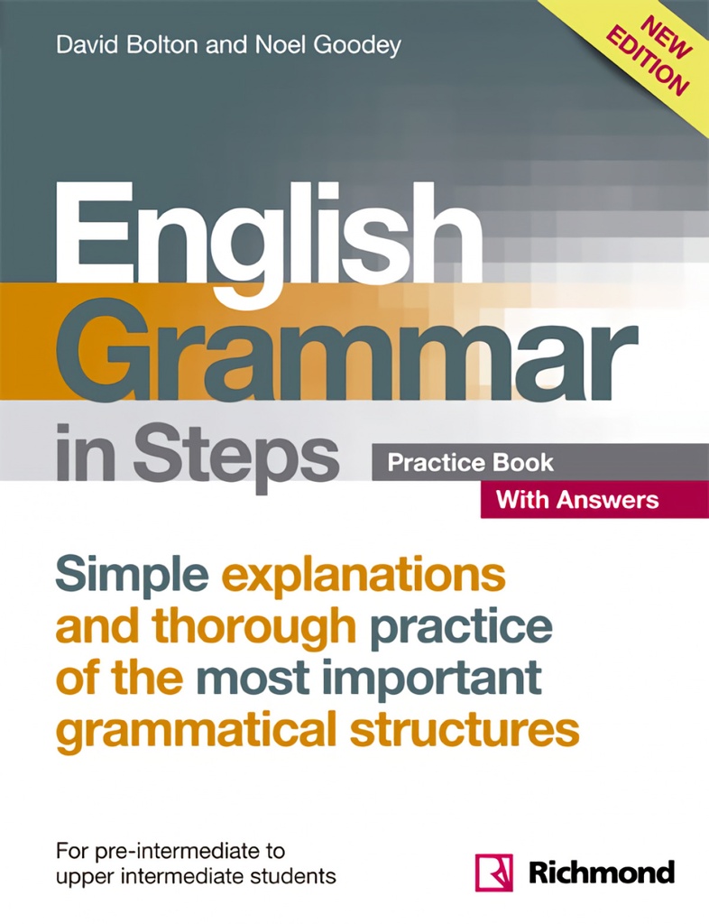 NEW ENGLISH GRAMMAR IN STEPS PRACTICE BOOK WITH ANSWERS