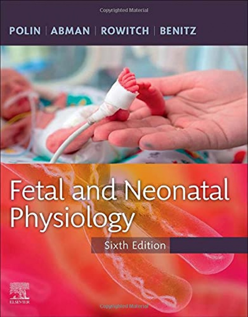 Fetal and neonatal physiology, 2-volume set