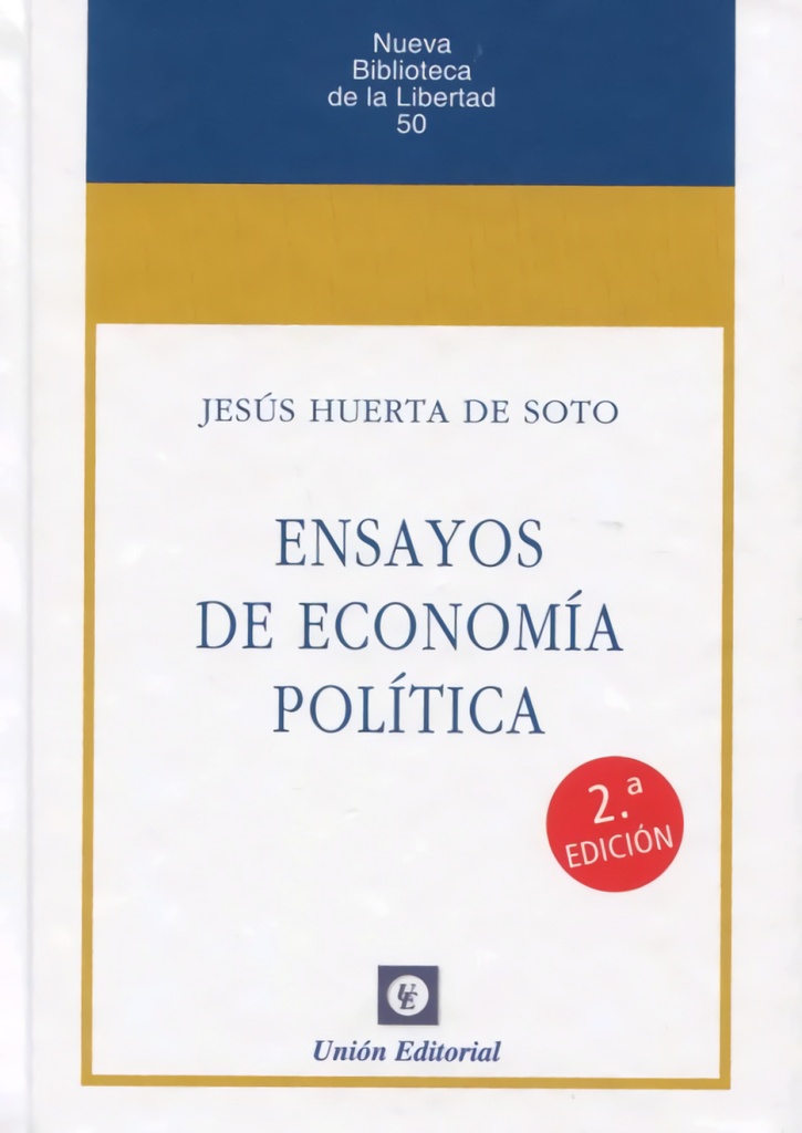 ENSAYOS DE ECONOMÍA POLÍTICA