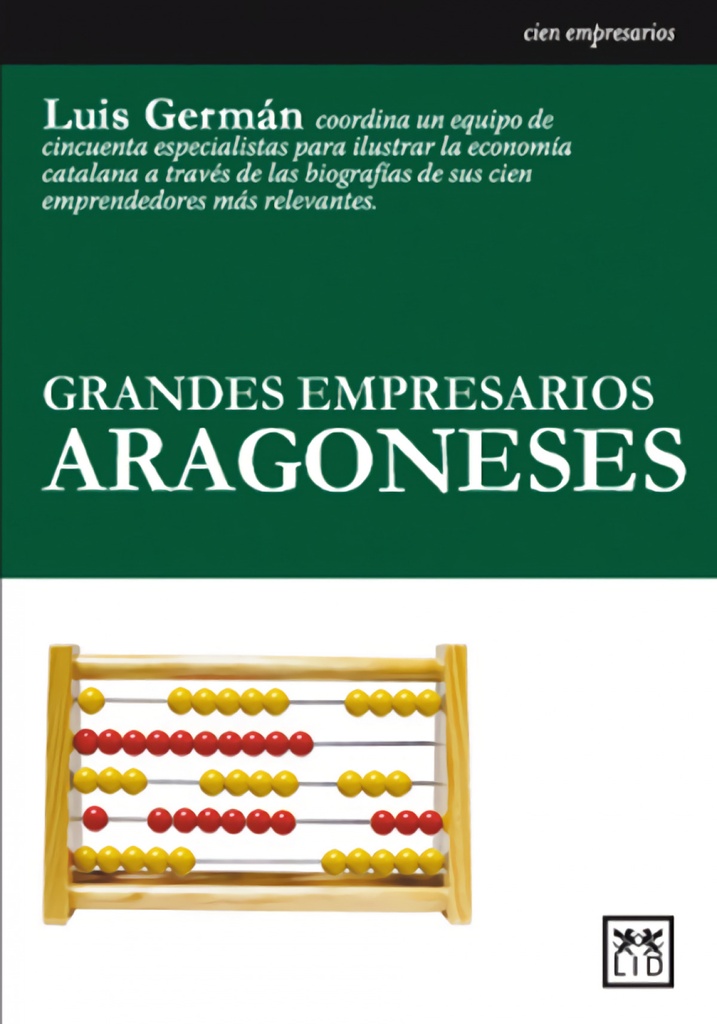 Grandes empresarios aragoneses