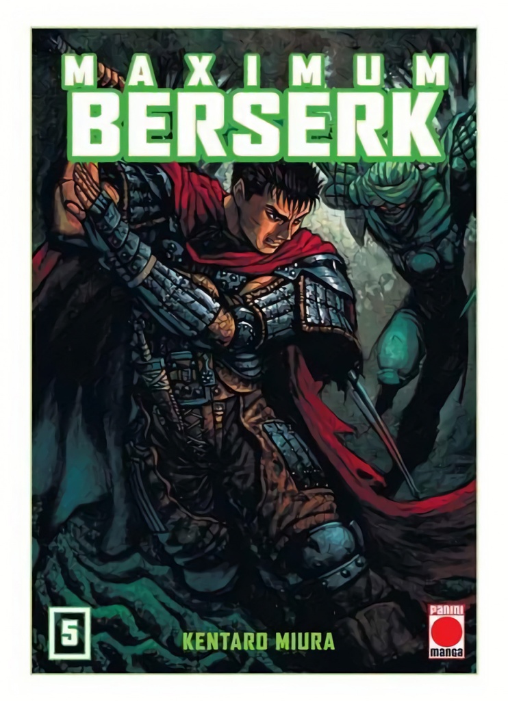 MAXIMUM BERSERK 05