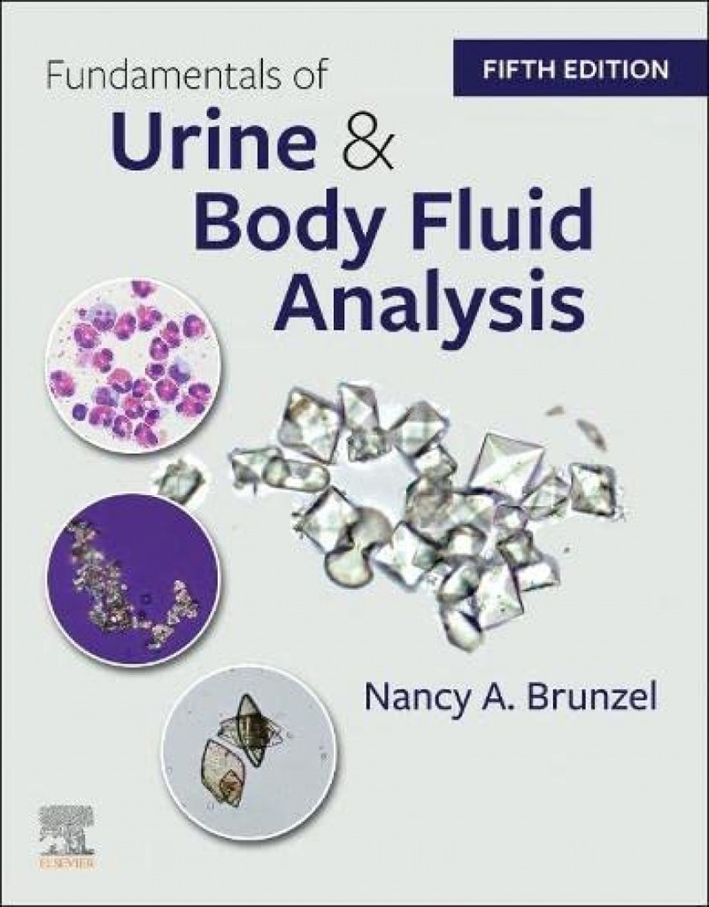 FUNDAMENTALS OF URINE AND BODY FLUID ANALYSIS 5TH.EDITION