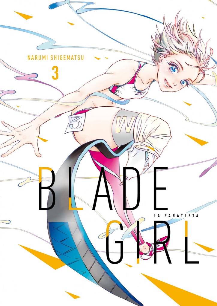 BLADE GIRL: LA PARATLETA 03