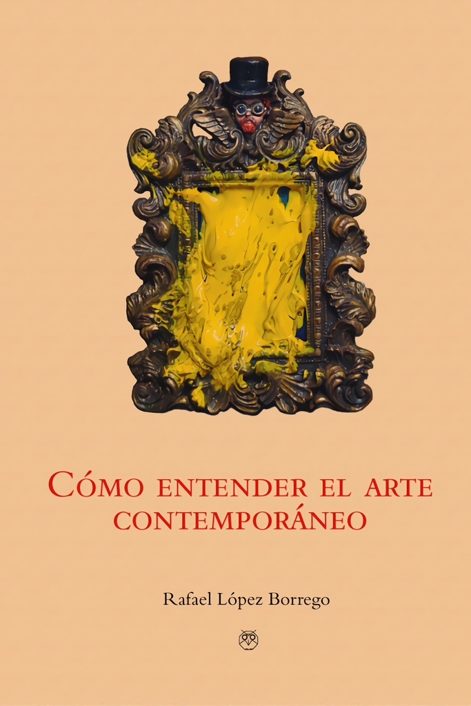 Cómo entender el arte contemporáneo