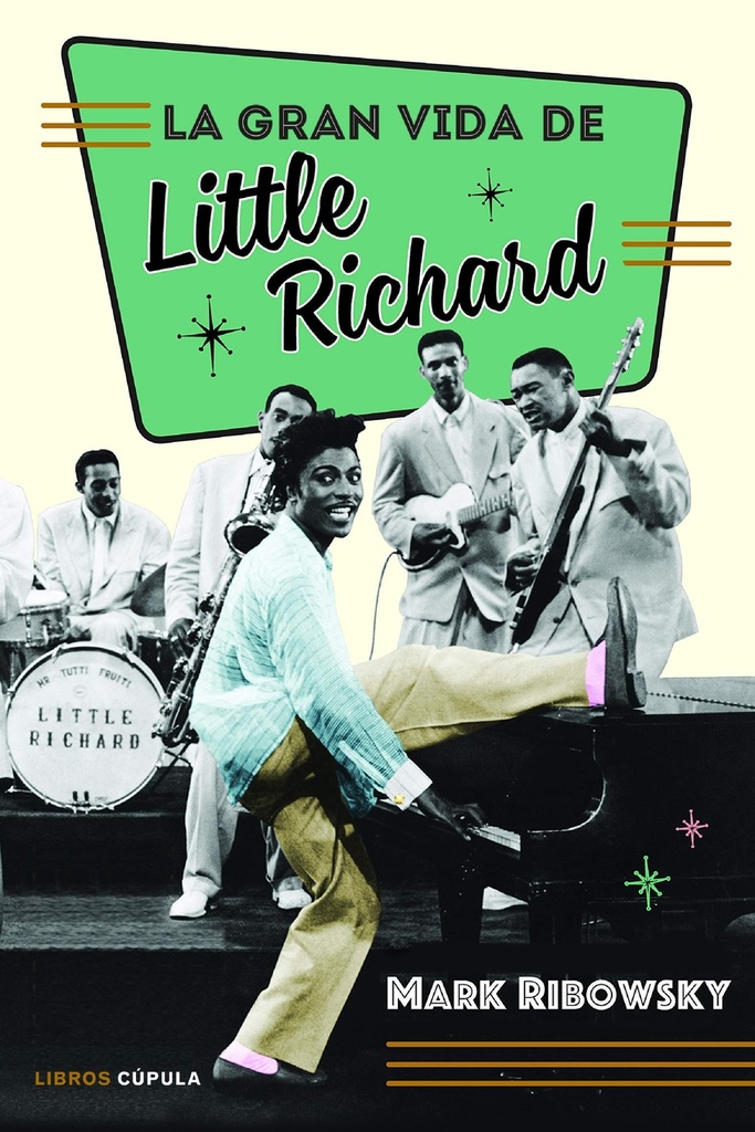 La gran vida de Little Richard