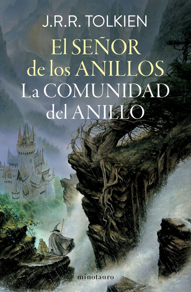 El Señor de los Anillos nº 01/03 La Comunidad del Anillo (edición revisada)