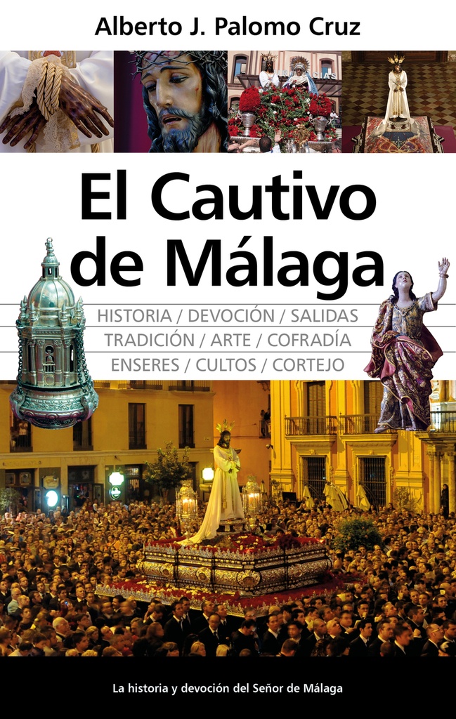 El Cautivo de Málaga