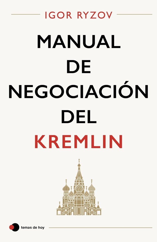 Manual de negociación del Kremlin