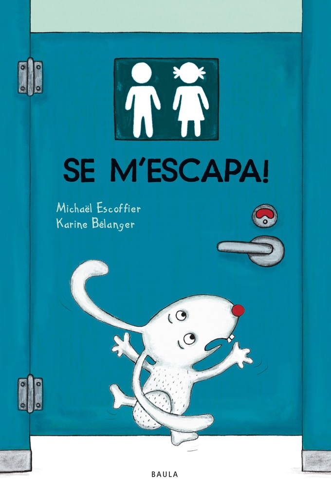 Se m´escapa!