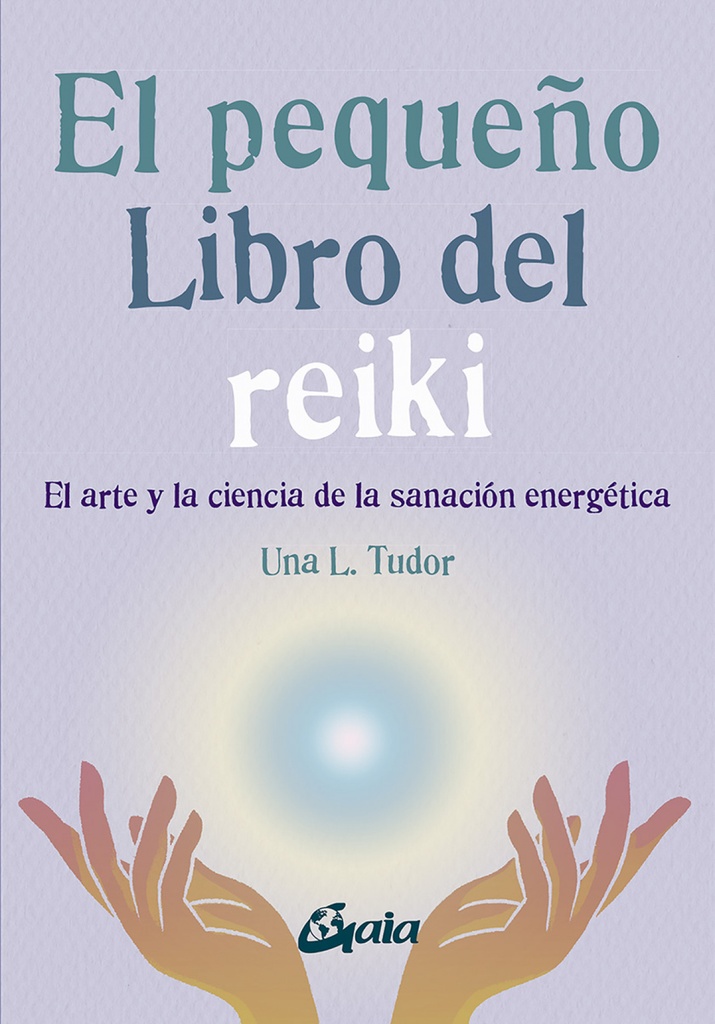 El pequeño libro del reiki