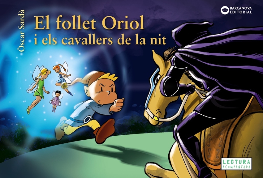 El follet Oriol i els cavallers de la nit