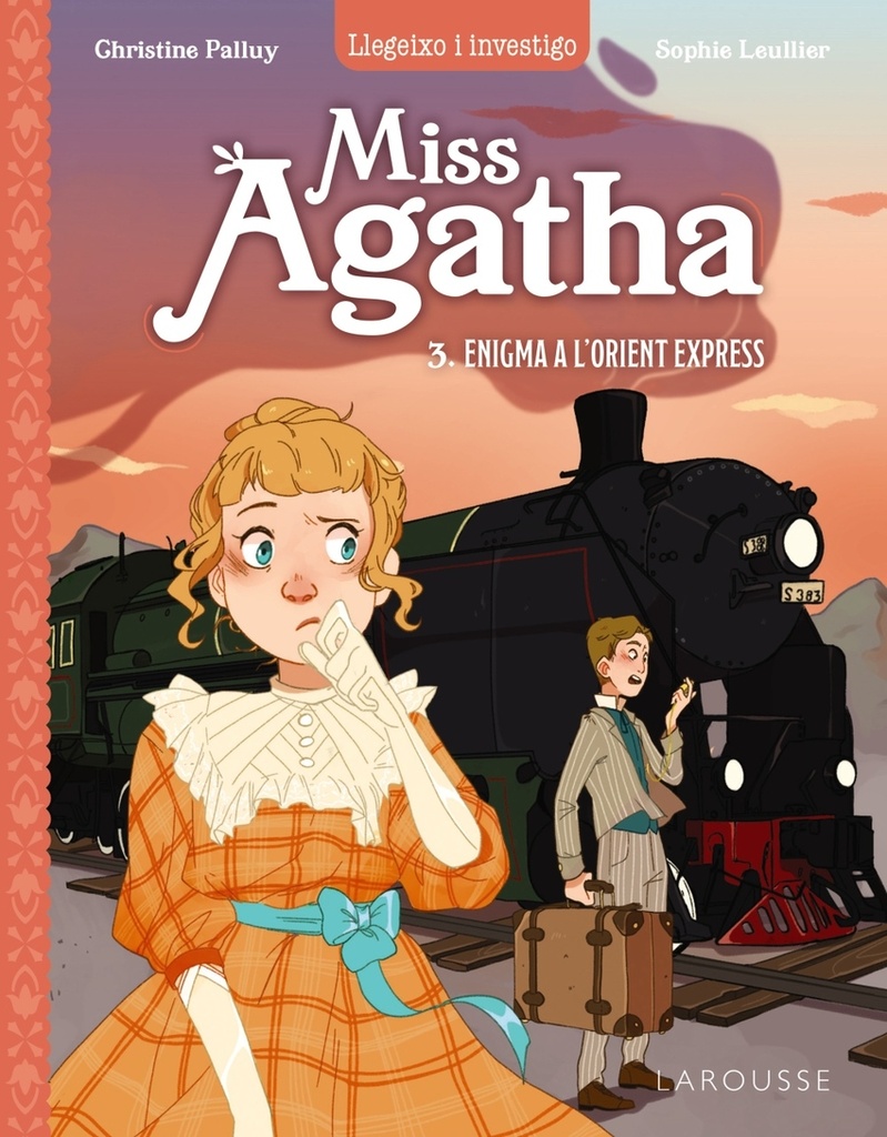 Miss Agatha. Enigma a l´Orient Express