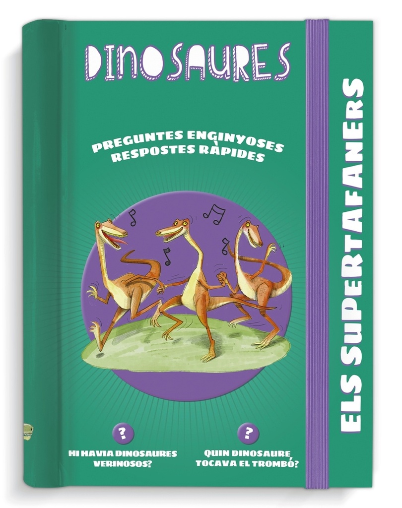 Els supertafaners. Dinosaures