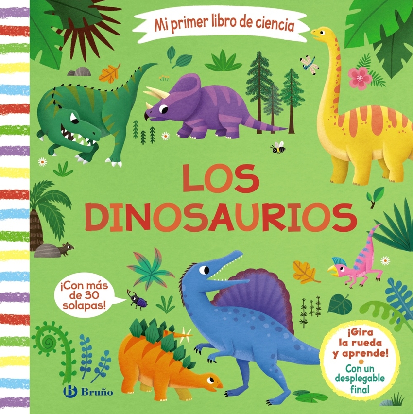 Mi primer libro de ciencia. Los dinosaurios