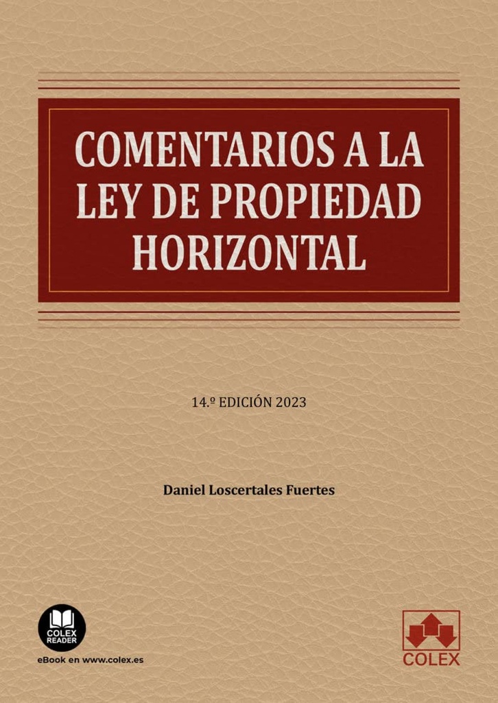 COMENTARIOS A LA LEY DE PROPIEDAD HORIZONTAL