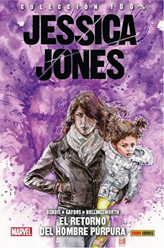 Jessica Jones 3. El Retorno Del Hombre Púrpura