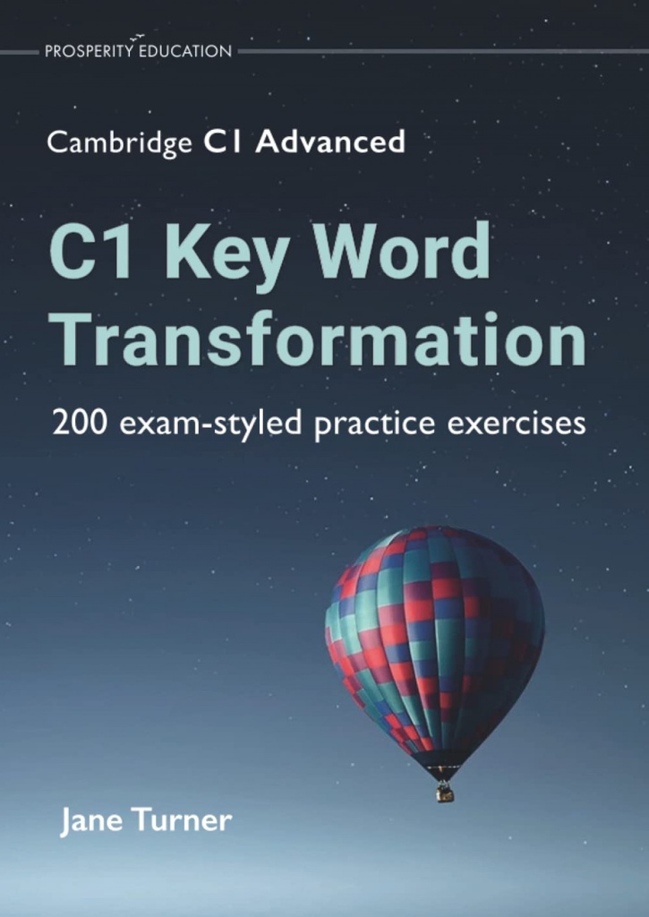 (22).C1 KEY WORD TRANSFORMATION:200 EXAM-STYLED PRACTICE