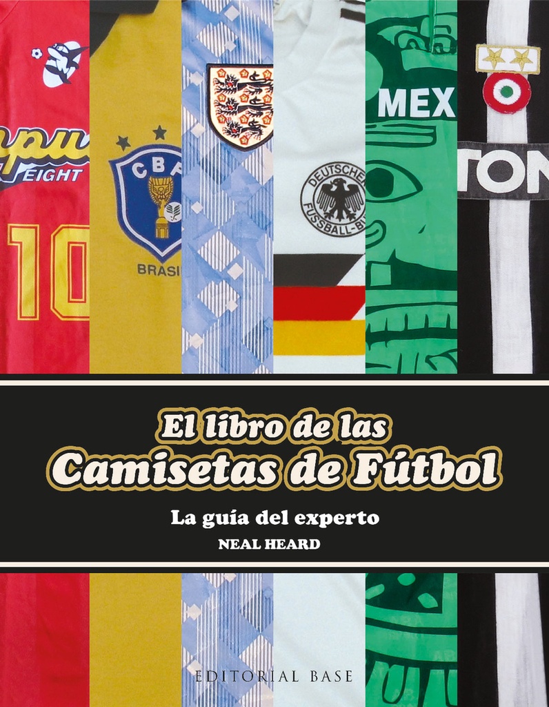 El libro de las camisetas de fútbol