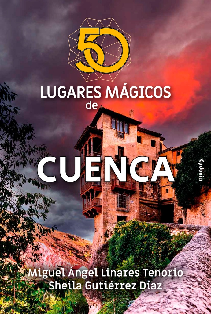 50 lugares mágicos de Cuenca