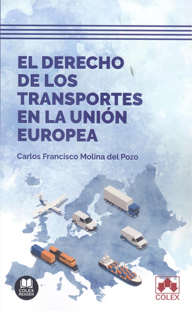 DERECHO DE LOS TRANSPORTES EN LA UNION EUROPEA