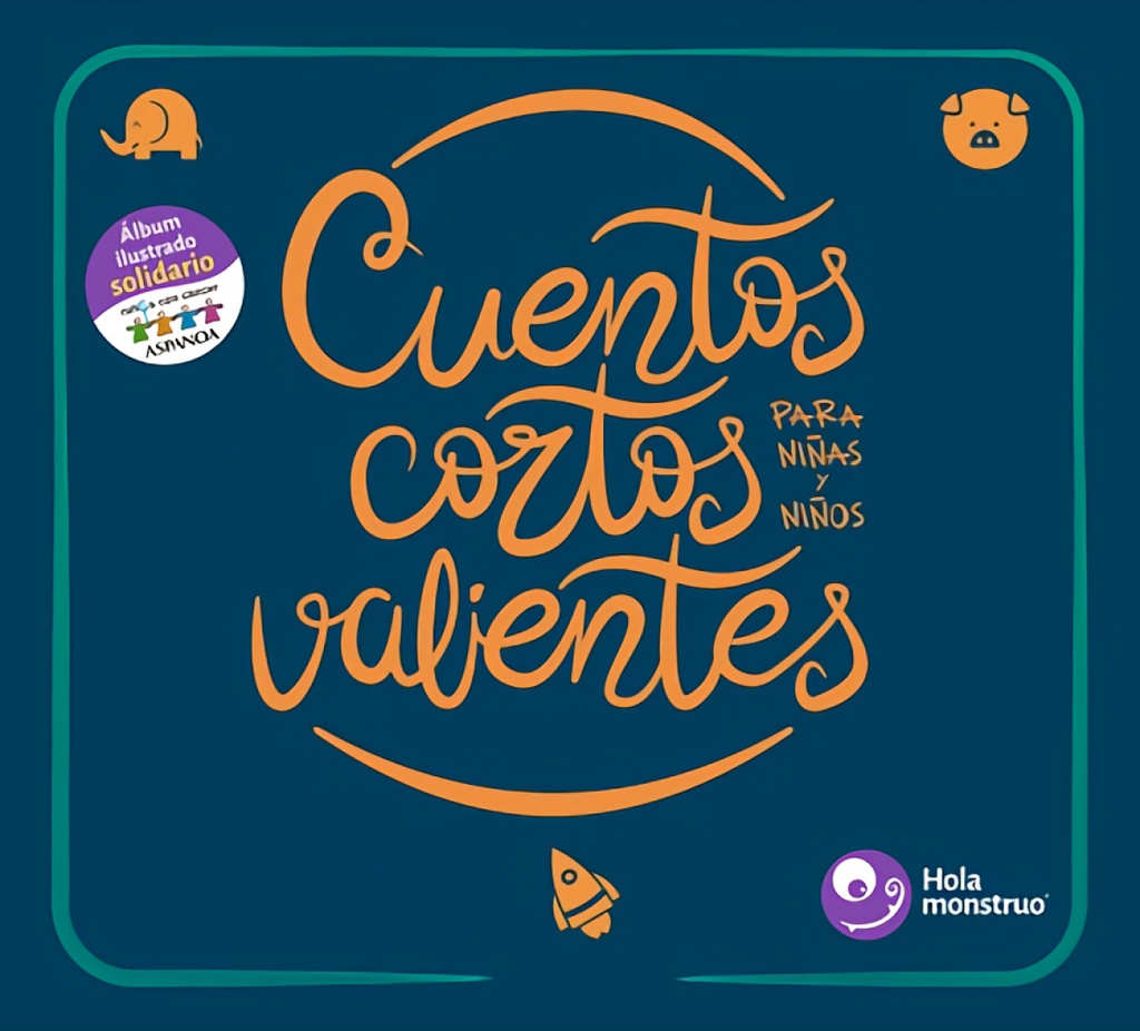 Cuentos cortos para niñas y niños valientes