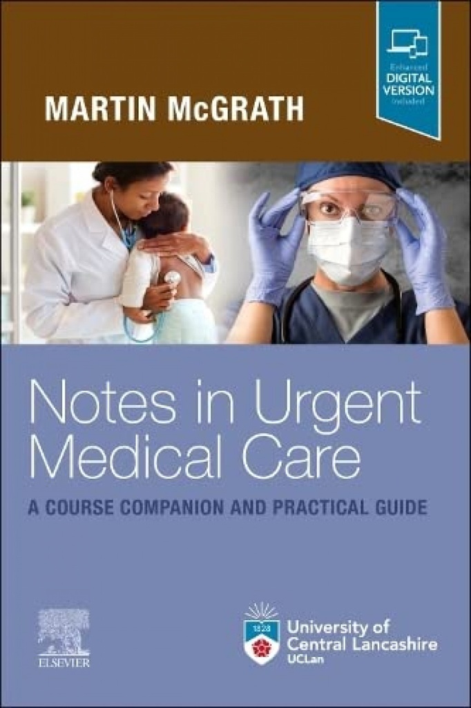 Notes in urgent care a course companion and practical guide