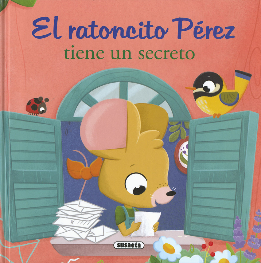 El ratoncito Pérez tiene un secreto