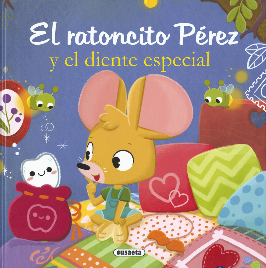 El ratoncito Pérez y el diente especial