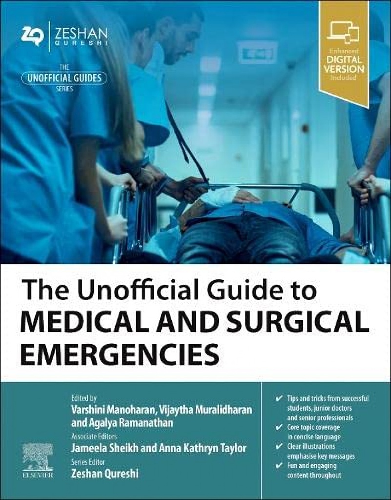 The unofficial guide to medical and surgical emergencies