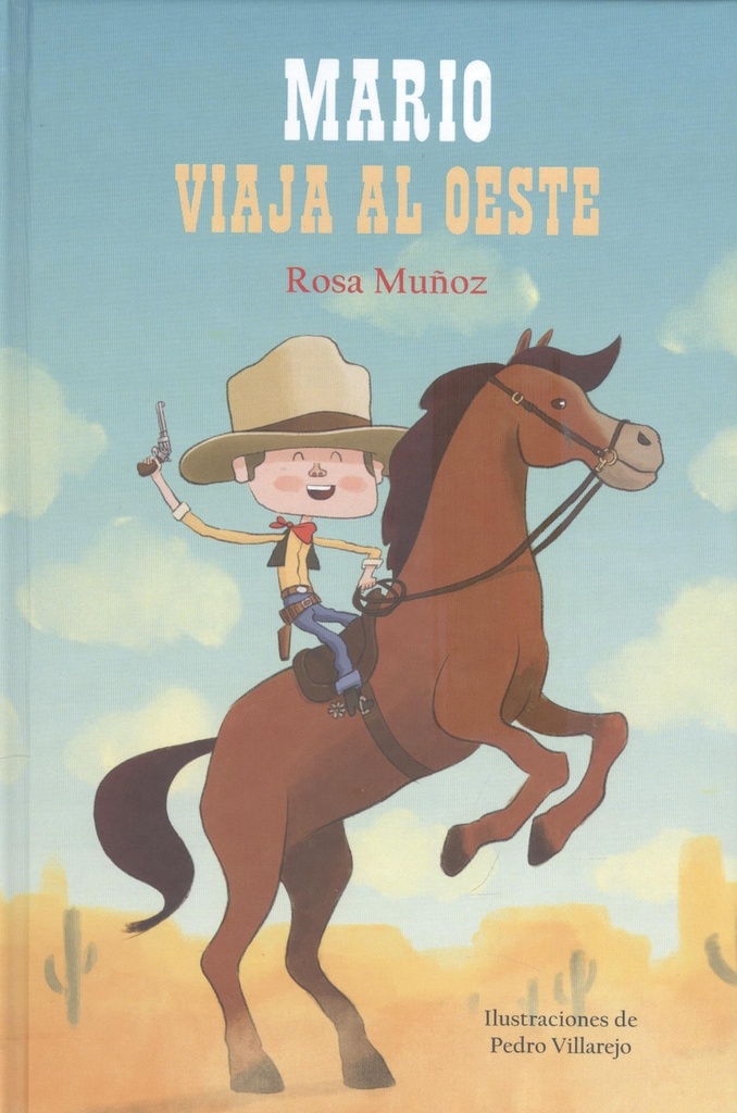 MARIO VIAJA AL OESTE