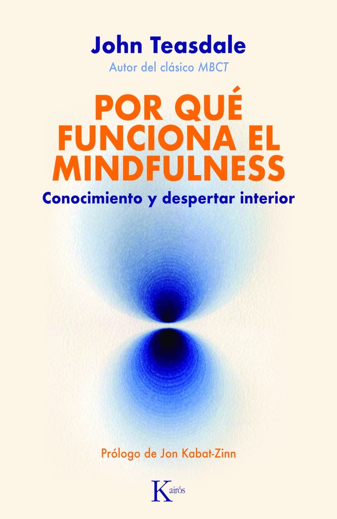 Por qué funciona el mindfulness