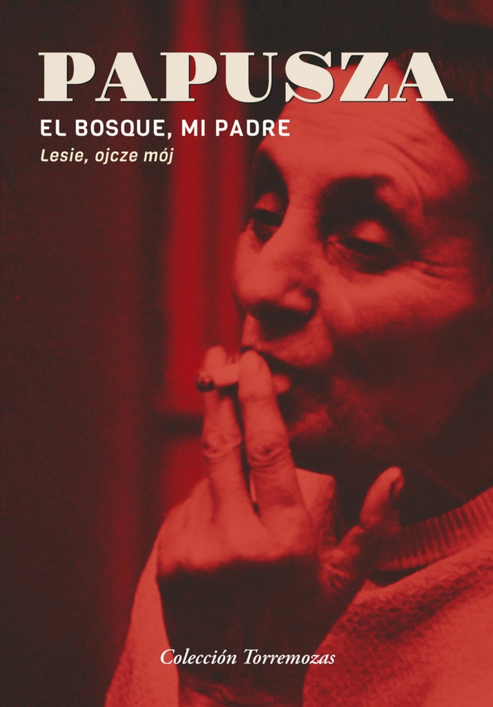 El bosque, mi padre