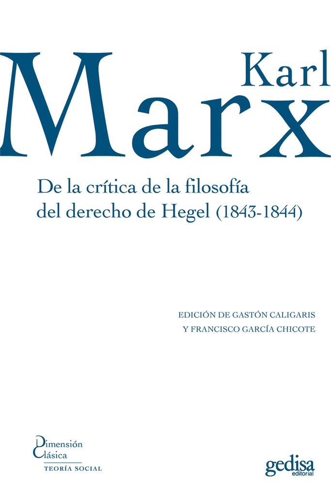 De la crítica de la filosofía del derecho de Hegel (1843-1844)