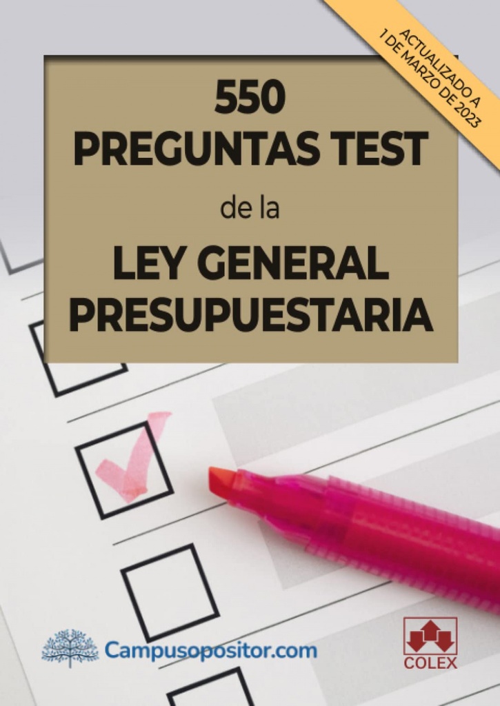 550 PREGUNTAS TEST DE LA LEY GENERAL PRESUPUESTARIA