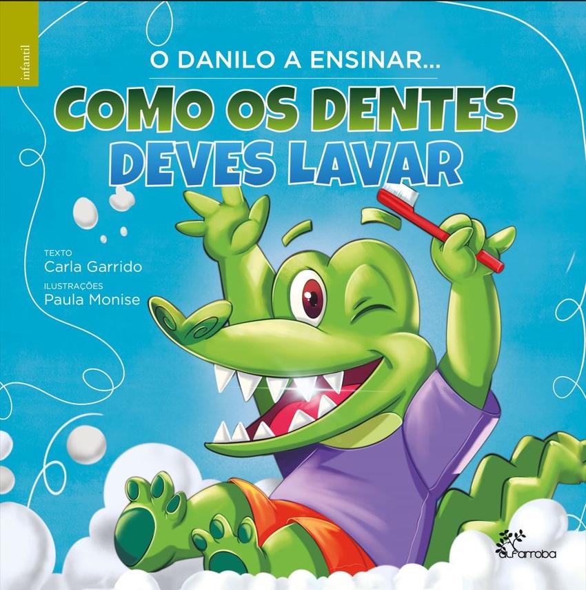 O Danilo a ensinar: Como os dentes deves lavar