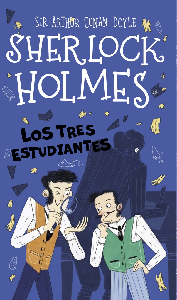 Sherlock Holmes: Los tres estudiantes