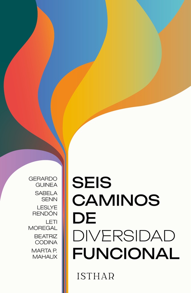 Seis caminos de diversidad funcional