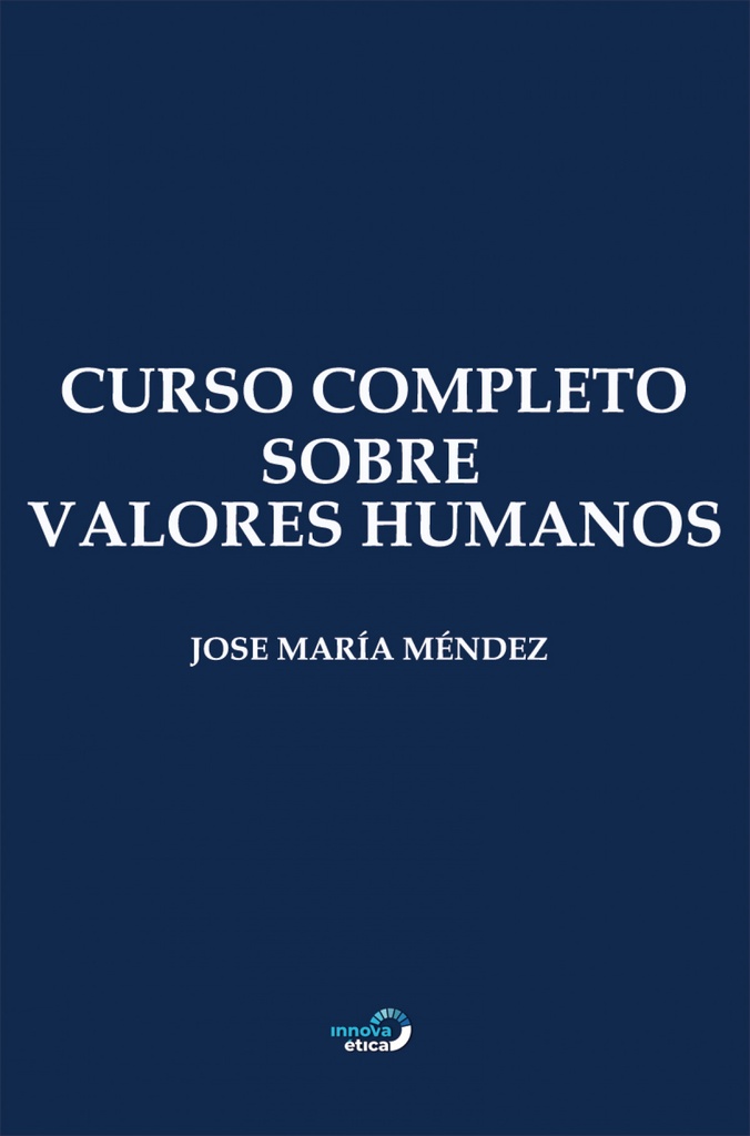 Curso Completo sobre Valores Humanos