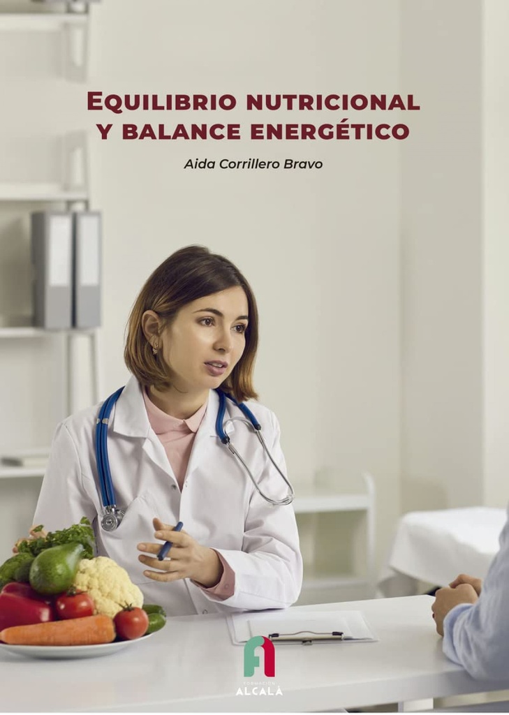 EQUILIBRIO NUTRICIONAL Y BALANCE ENERGÉTICO