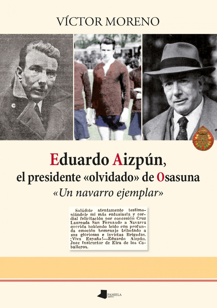 Eduardo Aizpún, el presidente «olvidado» de Osasuna