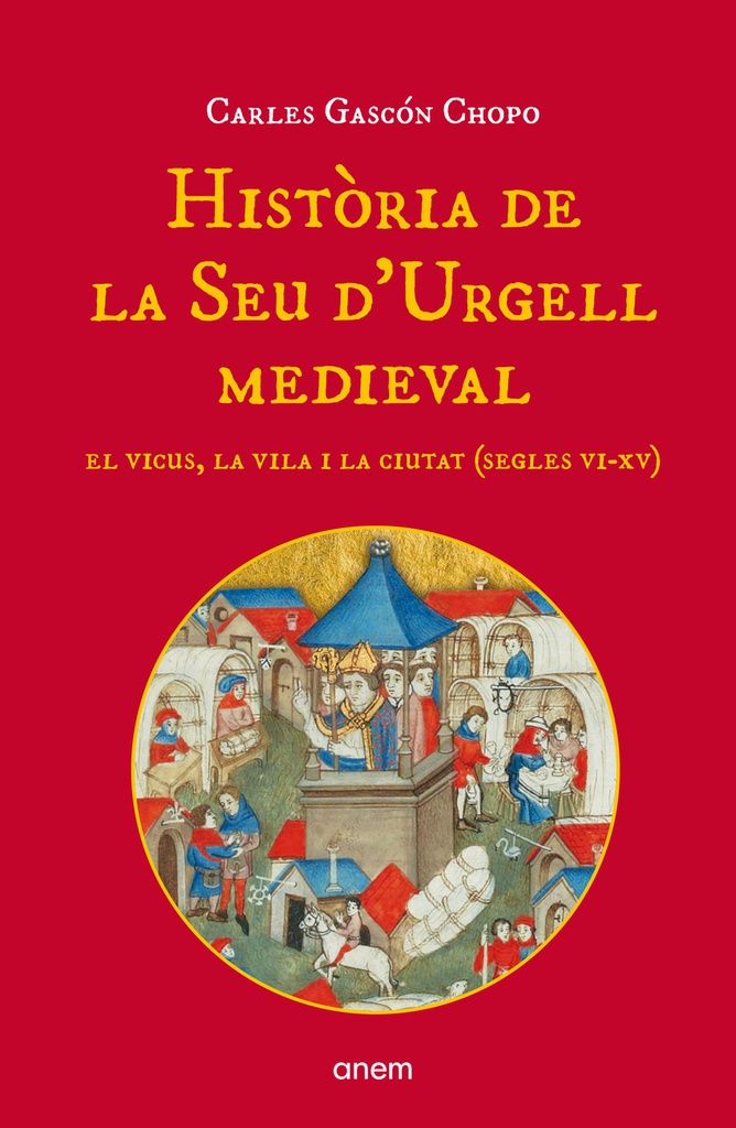 Història de la Seu d´Urgell medieval