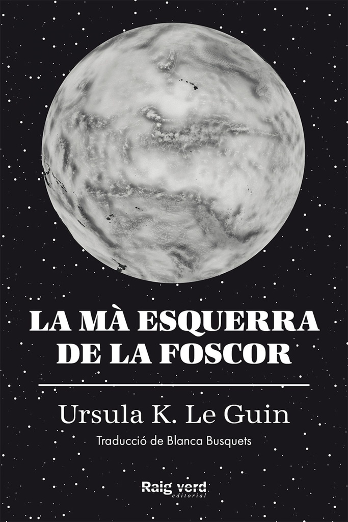 La mà esquerra de la foscor (rústega amb sobrecoberta)