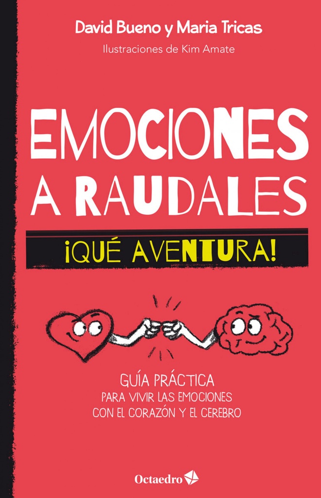 Emociones a raudales. ¡Qué aventura!