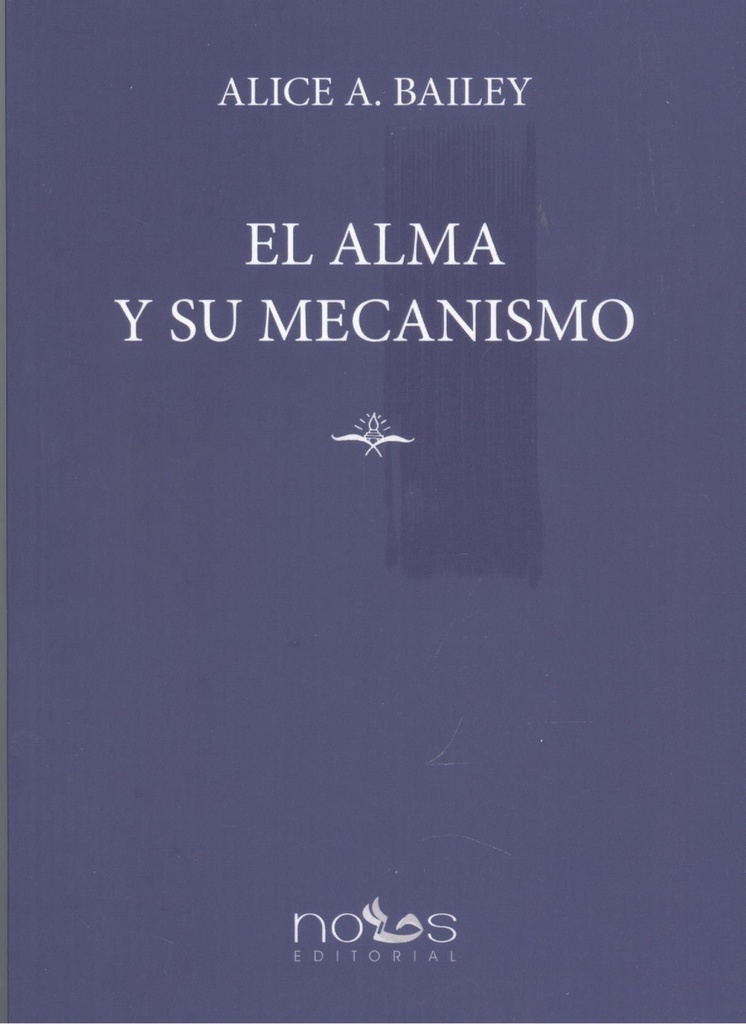 EL ALMA Y SU MECANISMO