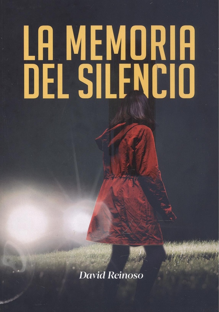 LA MEMORIA DEL SILENCIO