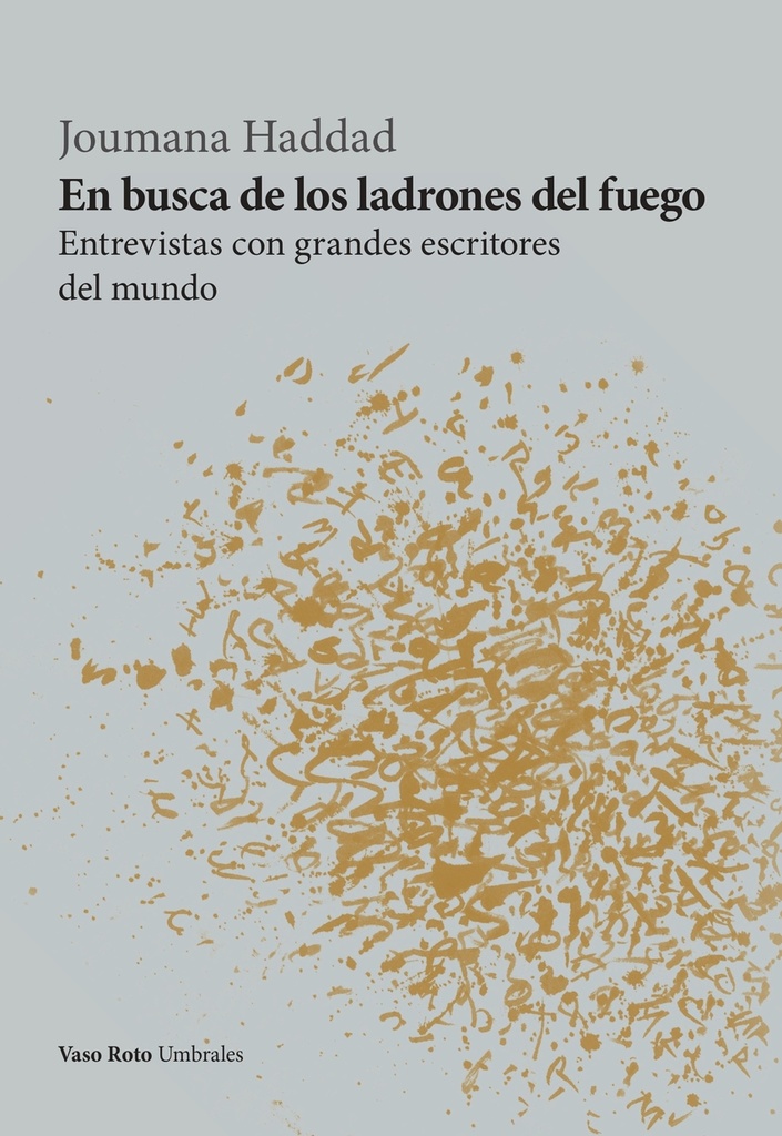 En busca de los ladrones del fuego