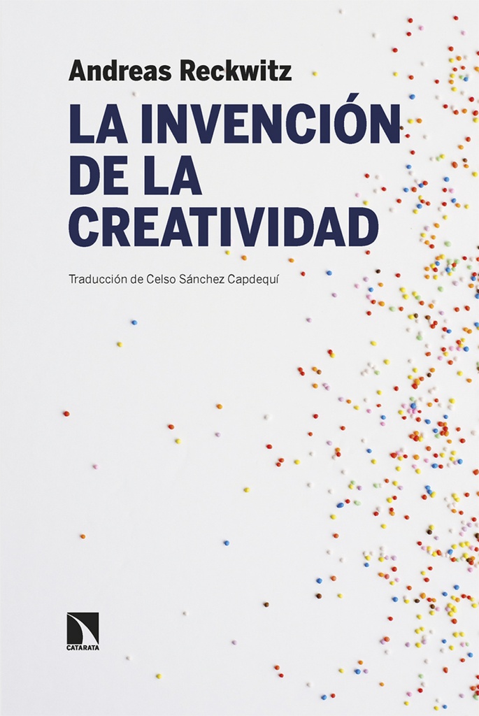 La invención de la creatividad