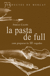 la pasta de full, com preparar-les 10 vegades