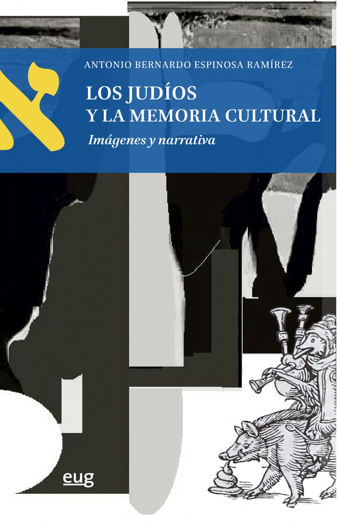 LOS JUDIOS Y LA MEMORIA CULTURAL